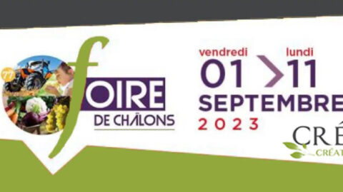Il est grand temps de se rencontrer à la foire de Châlons en Champagne 2023 !